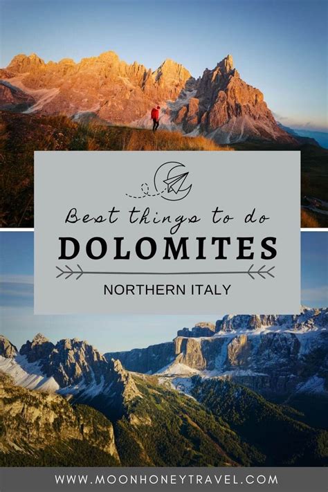 10 Best Things To Do In The Dolomites Italy Moon And Honey Travel In