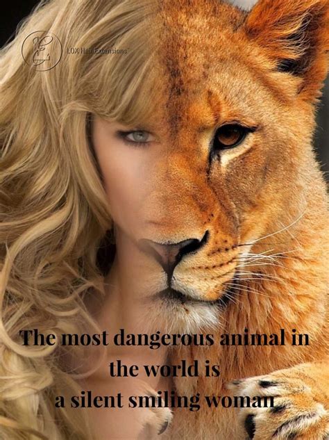 You have faced hardships with bravery and resilience. Happy International Women's Day "The most dangerous animal ...