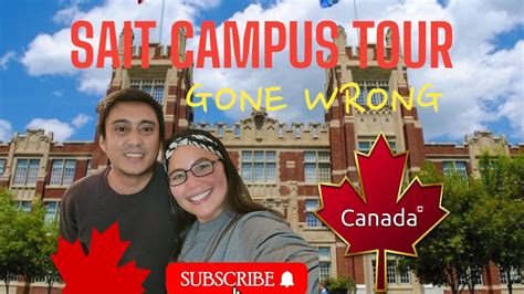 Sait Campus Tourbuhay Canadacalgary Alberta 🇨🇦 Youtube