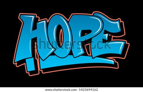 1703 Hope Graffiti Images Stock Photos And Vectors Shutterstock