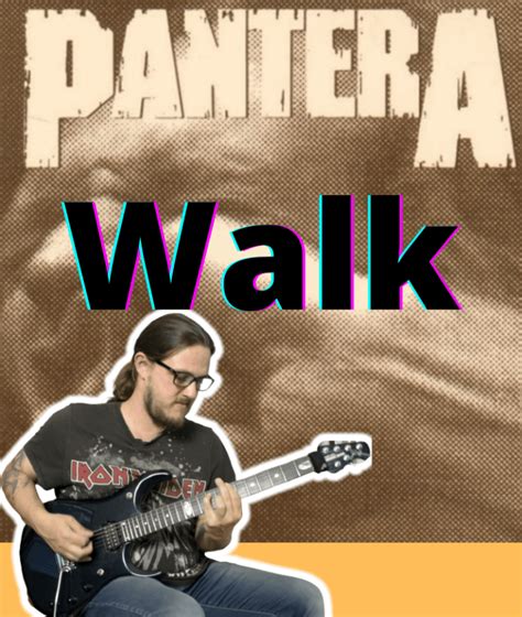 Pantera Walk Jsr Guitarfromhell Official