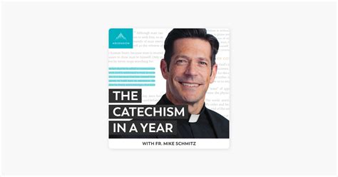 ‎the Catechism In A Year With Fr Mike Schmitz Day 125 Vocation Of