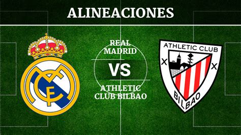 You are on page where you can compare teams athletic bilbao vs real madrid before start the match. Real Madrid - Athletic de Bilbao: Alineaciones, horario y ...
