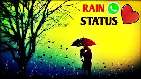Romantic Rain Whatsapp Status 2018 First Monsoon Spacial First Rain