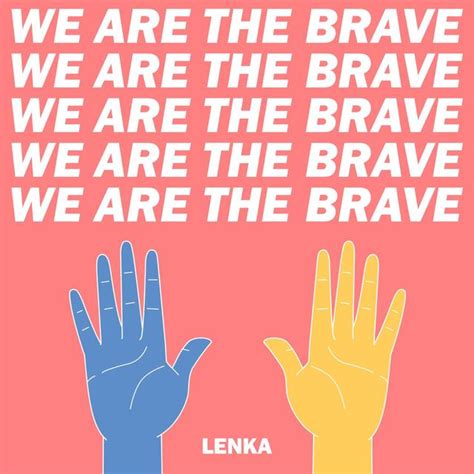 Lenka發佈新單曲「we Are The Brave」，勇敢前行，夢想照亮未來 每日頭條