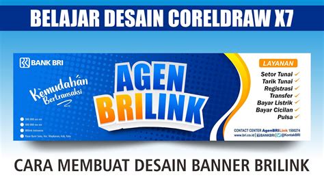 Belajar Desain Coreldraw Membuat Banner Spanduk Agen Brilink Terbaru