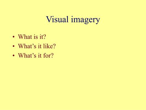 Ppt Visual Imagery Powerpoint Presentation Free Download Id254570