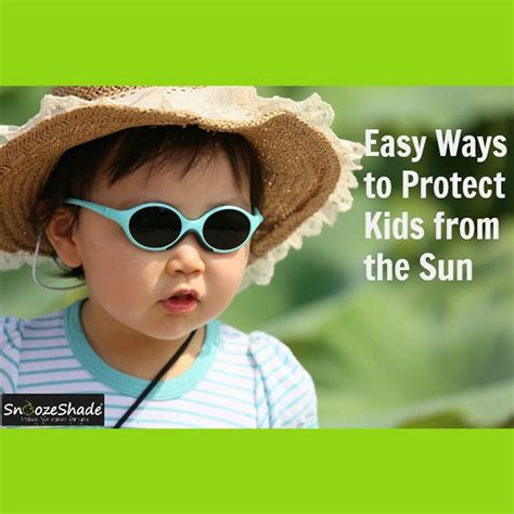 Easy Ways To Protect Kids From The Sun Snoozeshade Australia