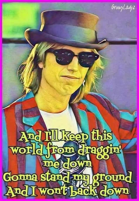 This is a quote by tom petty.he is an american author that was born on october 20, 1950. Awesome song... | Great song lyrics, Tom petty quotes, Tom petty