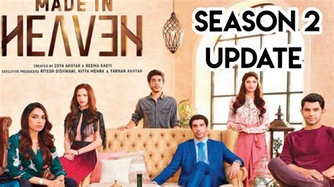 Made In Heaven Season 2 Update Made In Heaven Season 2 Release Date