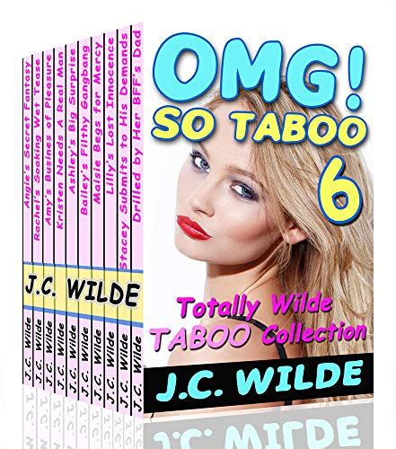 omg so taboo 6 totally wilde taboo collection 10 erotic stories ebook wilde j c amazon