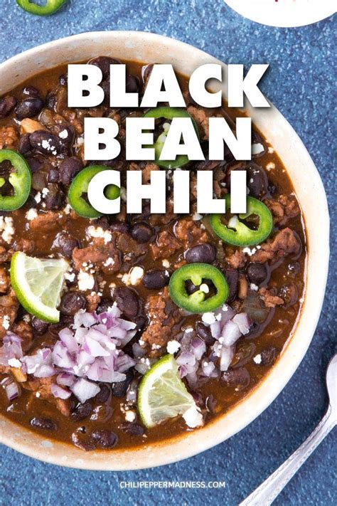A Comforting Easy Black Bean Chili Recipe With Plenty Of Piquant