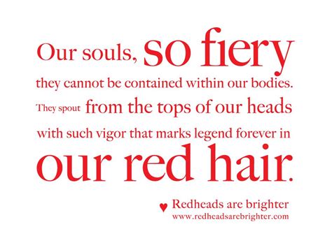 redheads are brighter inc red hair quotes redhead quotes red hair