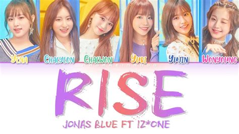 Jonas blue (guy james robin) rise lyrics: Jonas Blue ft. IZ*ONE (아이즈원) - Rise - lyrics (Color Coded ...