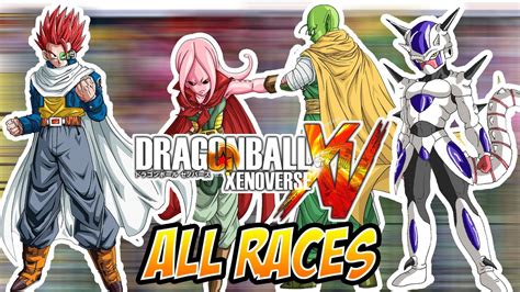 Dragon Ball Xenoverse All Races Youtube