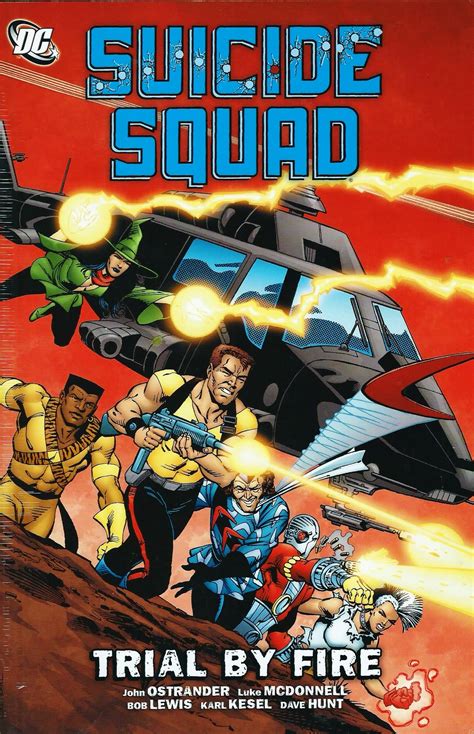 Suicide Squad Volume 1 Trial By Fire By John Ostrander Goodreads