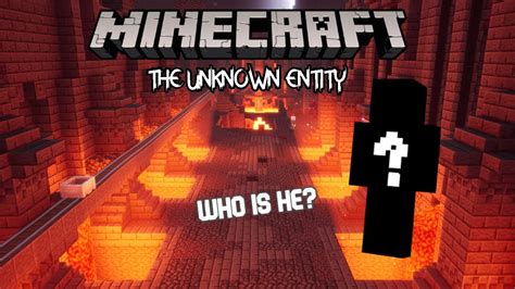 Minecraft Creepypasta The Unknown Entity Youtube