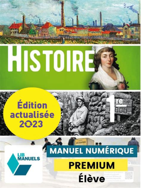 Histoire 1re Ed Num 2023 Lib Manuel Numérique Premium Actualisé