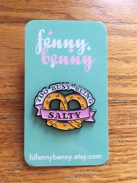 Salty Enamel Pin By Hifennybenny On Etsy Pretty Pins Cool Pins Jacket Pins Jean Jacket Pin