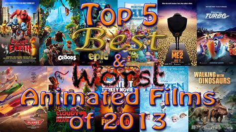 Top 5 Best And Worst Animated Films Of 2013 Youtube