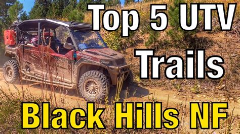 Top Five Black Hills Utv Trails South Dakota Side By Side Riding