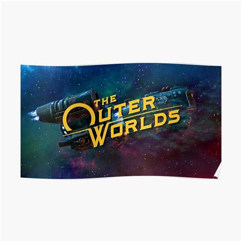 The Outer Worlds Poster For Sale By Larryletterman Redbubble