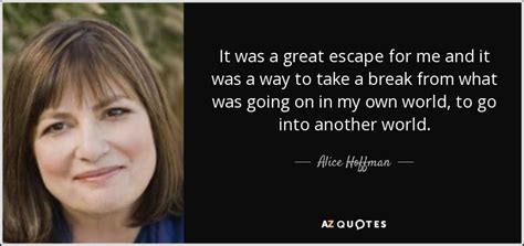 Don't forget to confirm subscription in your email. TOP 13 GREAT ESCAPE QUOTES | A-Z Quotes