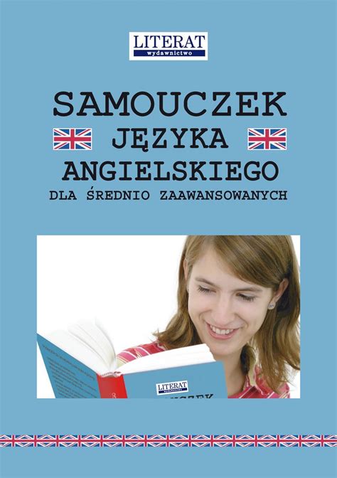 Samouczek Języka Angielskiego Dla średnio Zaawansowanych Olszewska Dorota Ebook Sklep Empikcom