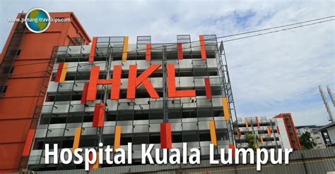 Kuala lumpur hospital (malay : Hospital Kuala Lumpur