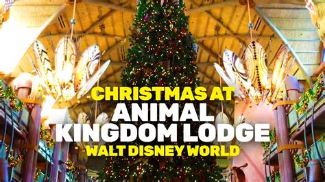 Christmas At Animal Kingdom Lodge 2016 Walt Disney World Youtube