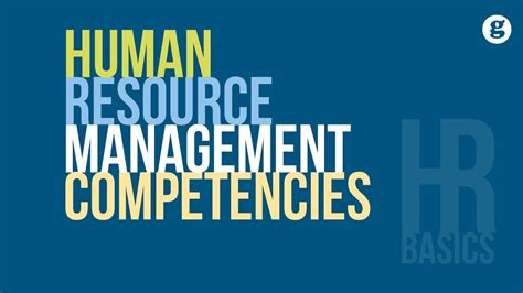 Hr Basics Human Resource Management Competencies Advisory Consulting