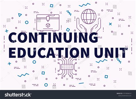 75 Continued Education Units Images Stock Photos And Vectors Shutterstock