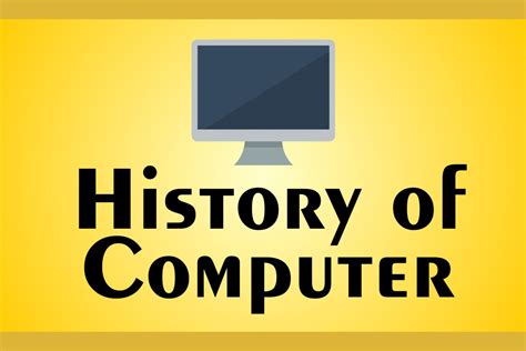 History Of Computers Glk Creation