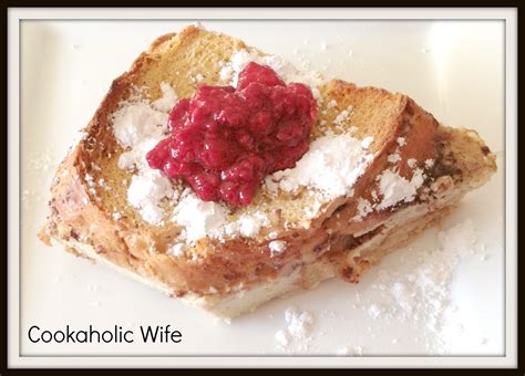 Overnight Oven Baked French Toast Cookaholic Wife