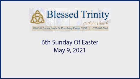6th Sunday Of Lent May 9 2021 Youtube