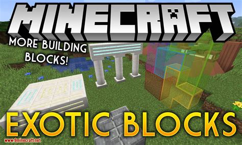 Exotic Blocks Mod 11641152 Fancy And Novel Building Blocks