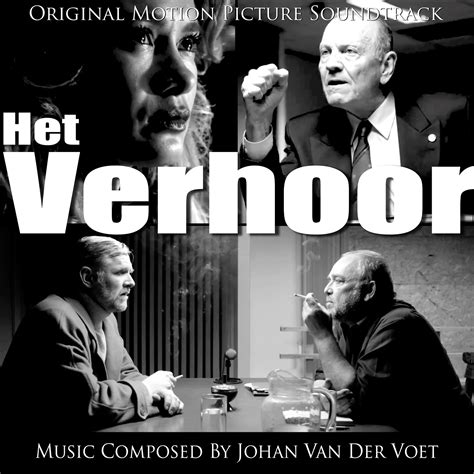 Het Verhoor Original Motion Picture Soundtrack музыка из фильма