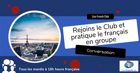 French Club Group Live