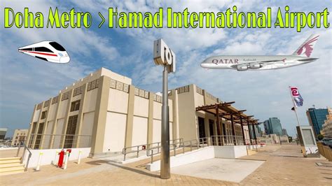 Travel Hamad International Airport By Doha Metro Doha Qatar 24 Youtube