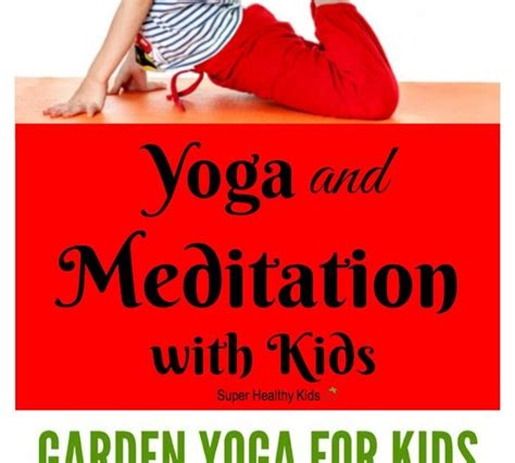 Idea Health And Fitness Association The Best Way To Teach Yoga To Kids