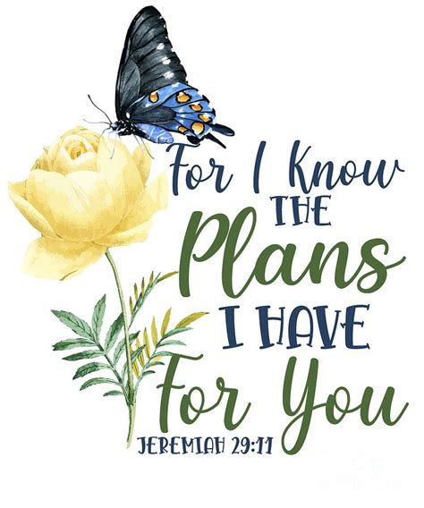Bible Verse For I Know The Plans I Have For You Jeremiah 2911 Butterfly