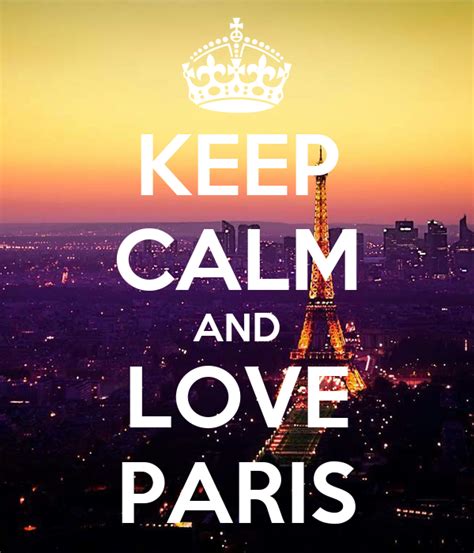 Keep Calm And Love Paris Poster Vikatran Keep Calm O Matic