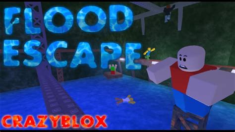 Roblox Flood Escape 1 Youtube