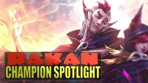 Rakan Champion Spotlight League Of Legends Youtube