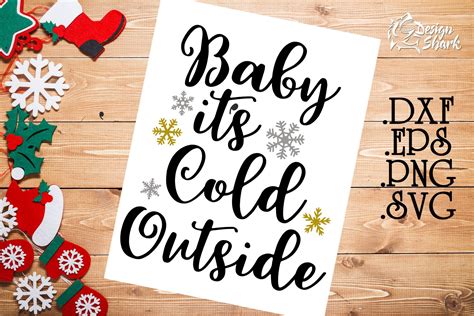 Baby Its Cold Outside Svg Illustrator Graphics ~ Creative Market