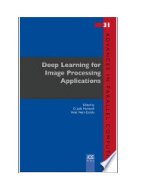 Pdf Deep Learning For Image Processing Applications