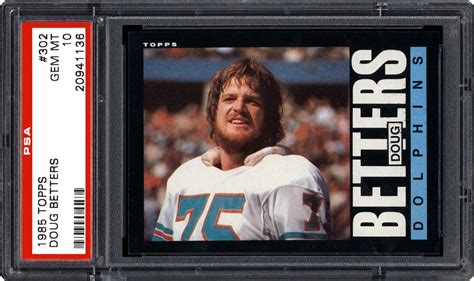 Auction Prices Realized Football Cards 1985 Topps Doug Betters Summary