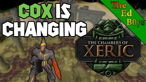 Chambers Of Xeric Changes Discussion Osrs Cox Qol Changes Youtube