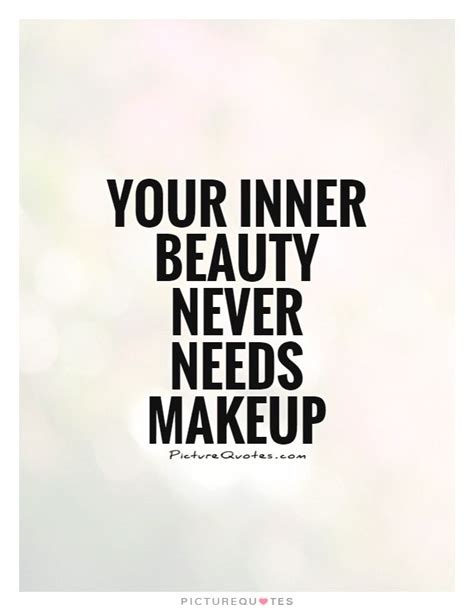 Image Quotes Picture Quotes Love Quotes Quote Pictures Inner Beauty