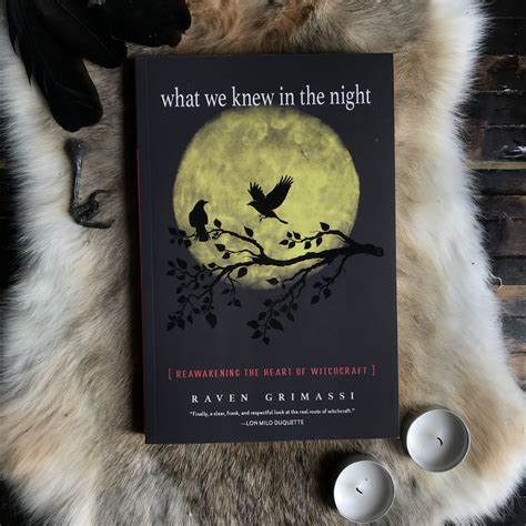 What We Knew In The Night By Raven Grimassi RitualCravt Colorado